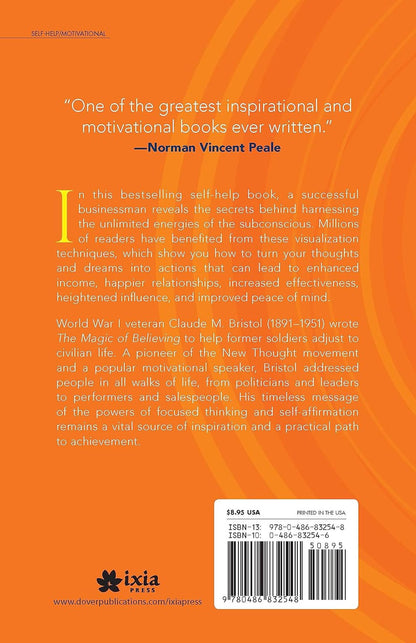 The Magic of Believing: the Classic Guide to Unlocking the Power of Your Mind
