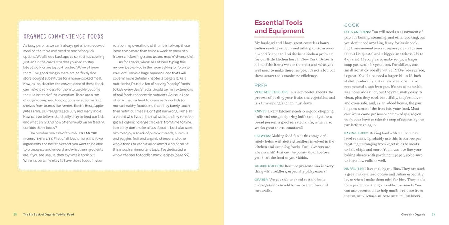 The Big Book of Organic Toddler Food: a Quick and Easy Cookbook to Feed the Whol