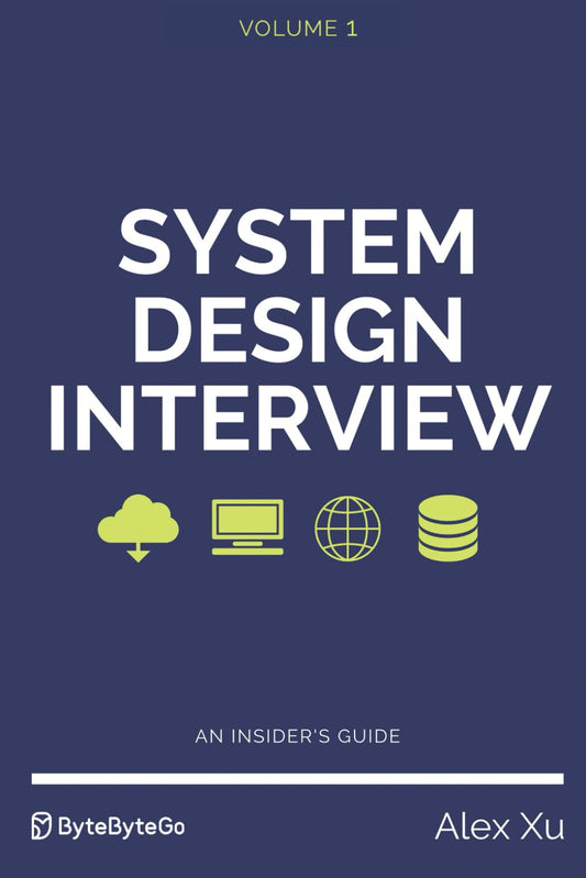 System Design Interview – an Insider'S Guide