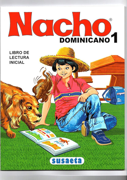 Nacho: Libro Inicial De Lectura Dominicano (Susaeta) (Spanish Edition)