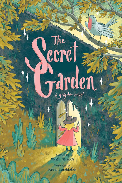 The Secret Garden: a Graphic Novel