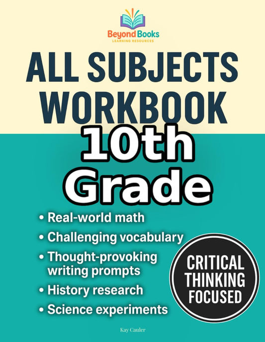 10Th Grade All Subjects Workbook: High School Curriculum Workbook for Homeschool