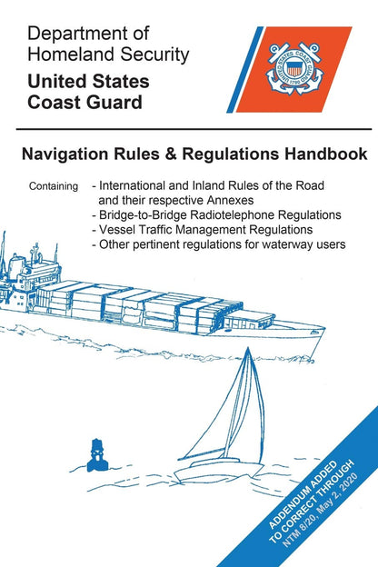 Navigation Rules and Regulations Handbook: PUBLICATION DATE 2024