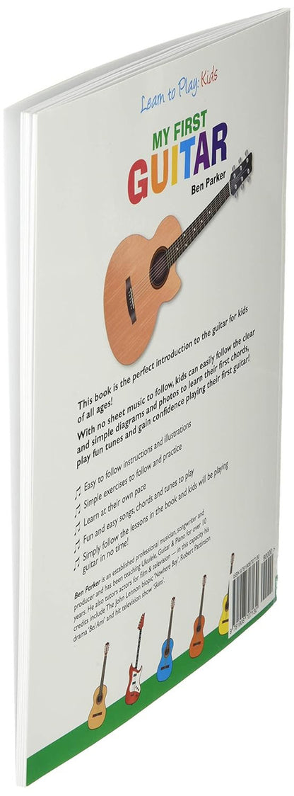 My First Guitar: Learn to Play: Kids