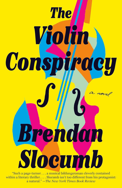 The Violin Conspiracy: a Novel (Good Morning America Book Club)