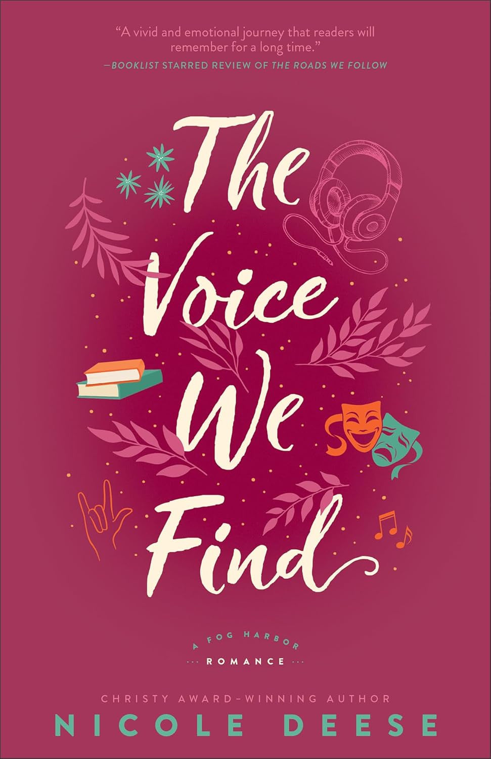 The Voice We Find: (A Book about Books Forced Proximity Contemporary Romance Nov