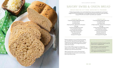 The Ultimate Bread Machine Cookbook: Family Recipes for Foolproof, Delicious Bak