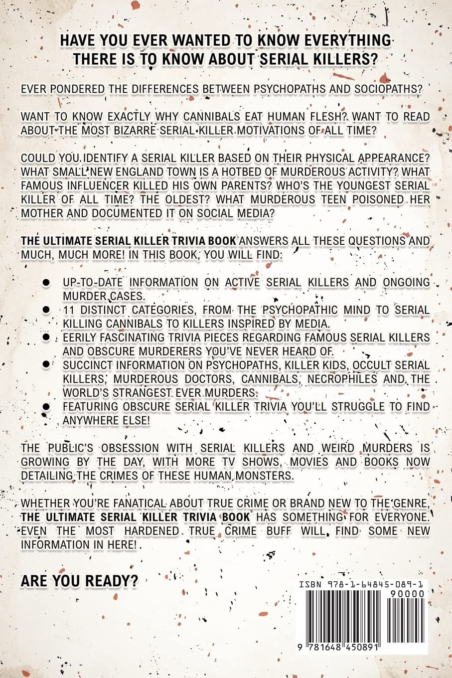 The Ultimate Serial Killer Trivia Book: a Collection of Fascinating Facts and Di