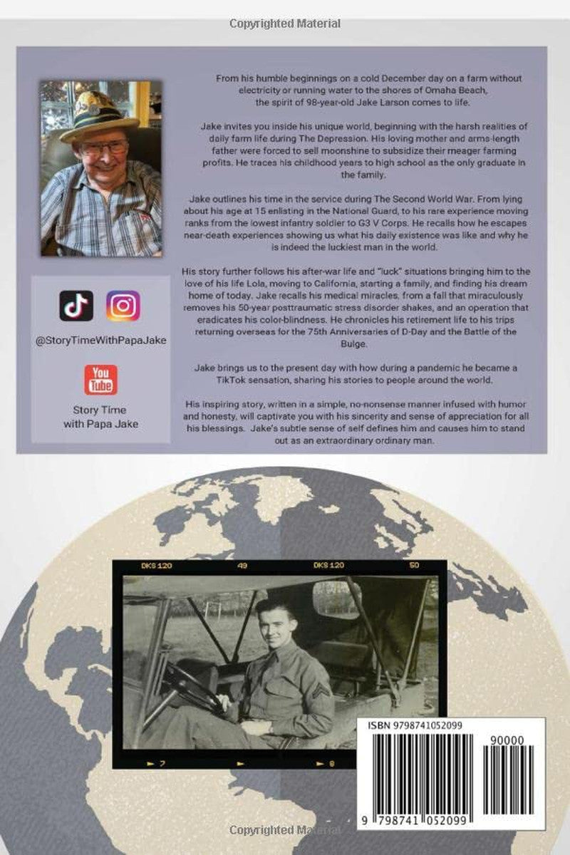 The Luckiest Man in the World: Stories from the Life of Papa Jake