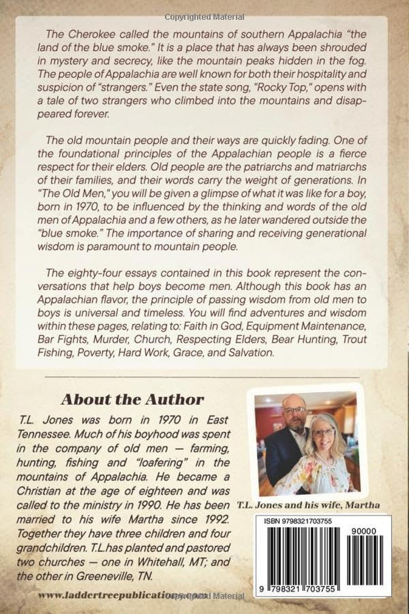 The Old Men: the Conversations That Help Boys Become Men.