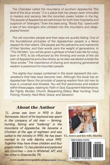 The Old Men: the Conversations That Help Boys Become Men.