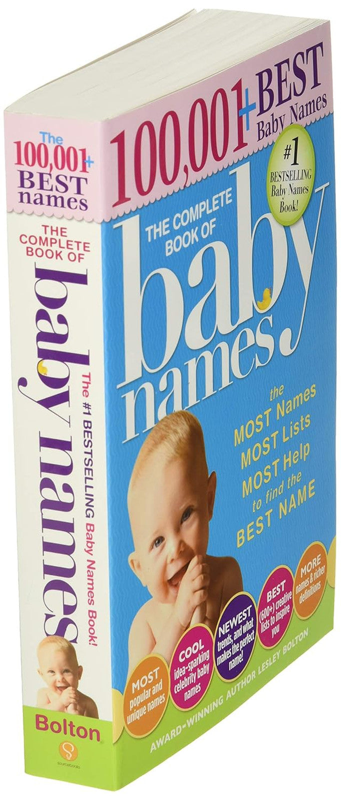 The Complete Book of Baby Names: the #1 Baby Names Book with the Most Unique Bab