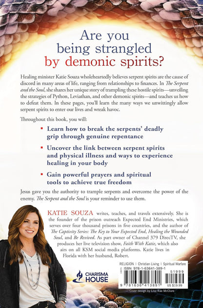 The Serpent and the Soul: Deliverance from Leviathan, Python, and Other Strangli