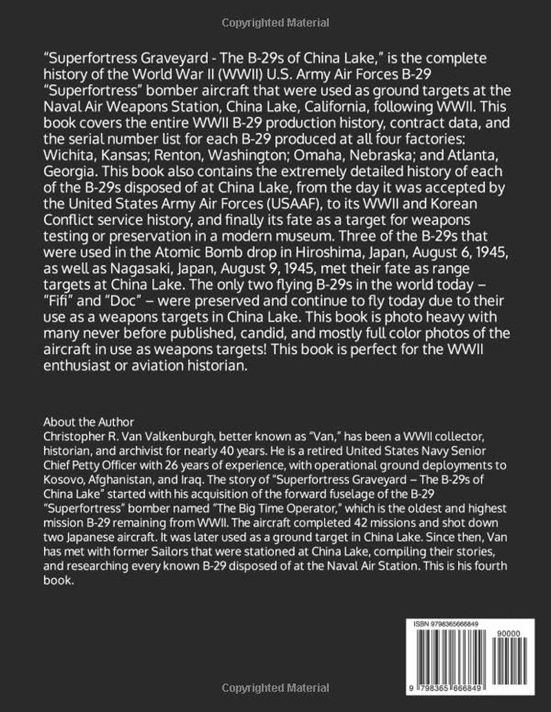 Superfortress Graveyard - the B-29S of China Lake