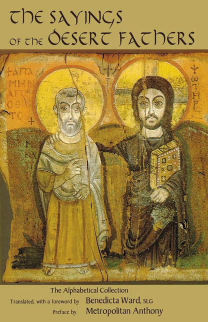 The Sayings of the Desert Fathers: the Alphabetical Collection (Volume 59)