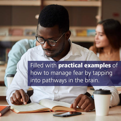 Rewire Your Anxious Brain: How to Use the Neuroscience of Fear to End Anxiety, P