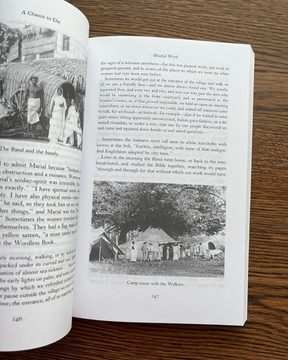 A Chance to Die: the Life and Legacy of Amy Carmichael