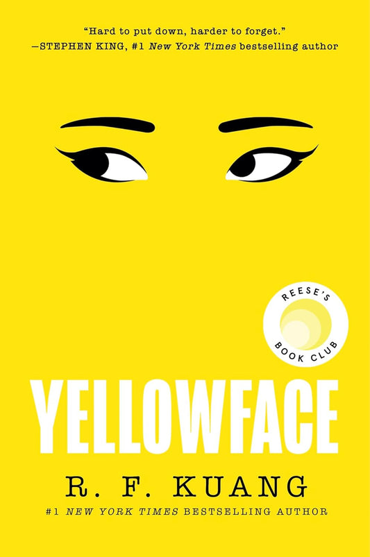 Yellowface: a Reese'S Book Club Pick