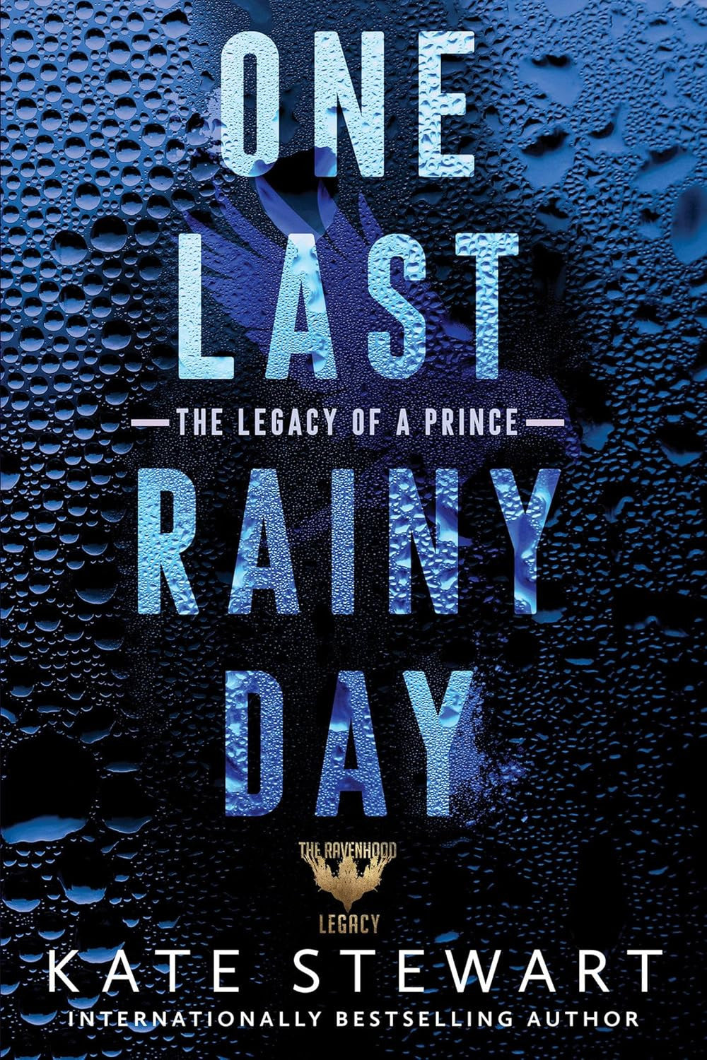 One Last Rainy Day (Ravenhood Legacy)