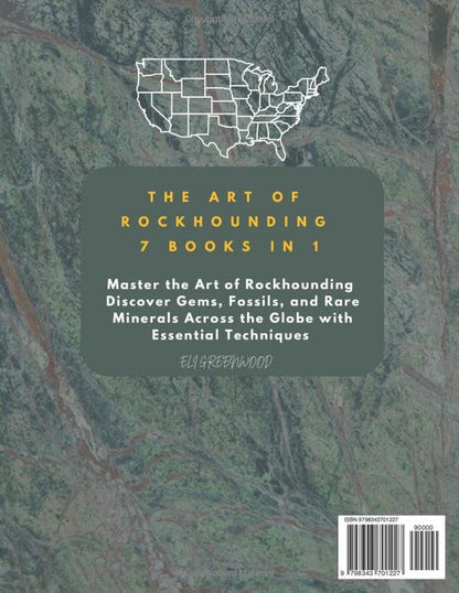 THE ART of ROCK HOUNDING 7 BOOKS in 1: Master the Art of Rockhounding: Discover