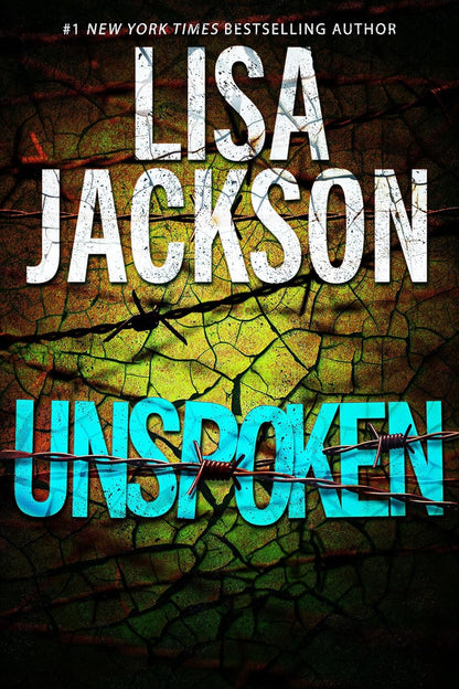 Unspoken: a Riveting Novel of Suspense