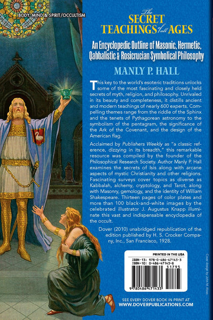 The Secret Teachings of All Ages: an Encyclopedic Outline of Masonic, Hermetic,