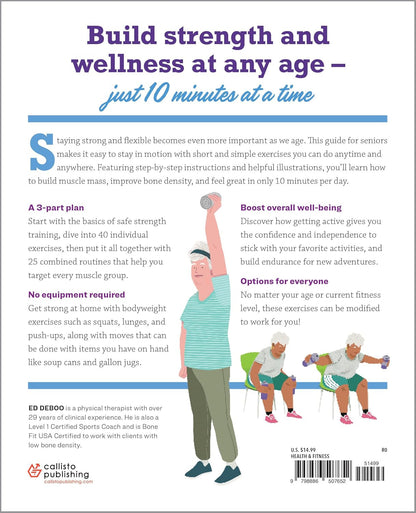 10-Minute Strength Training Exercises for Seniors: Exercises and Routines to Bui