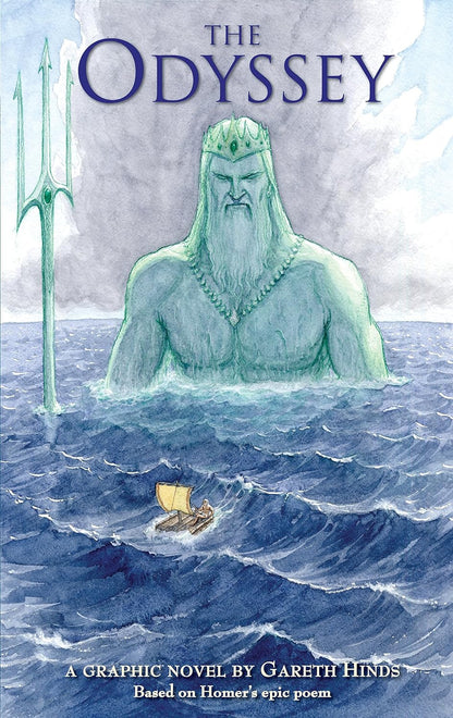 The Odyssey: a Graphic Novel: (A Modern Visual Adaptation of Homer'S Epic Tale o
