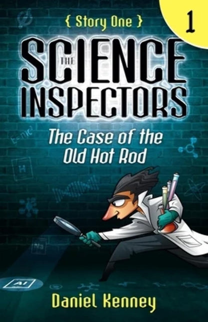 The Science Inspectors 1: the Case of the Old Hot Rod