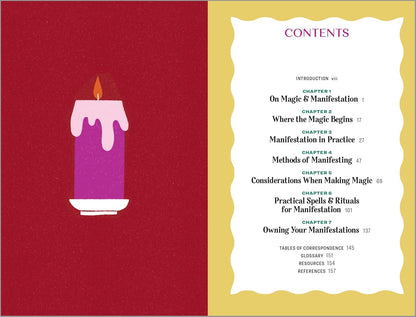 The Witch'S Guide to Manifestation: Witchcraft for the Life You Want