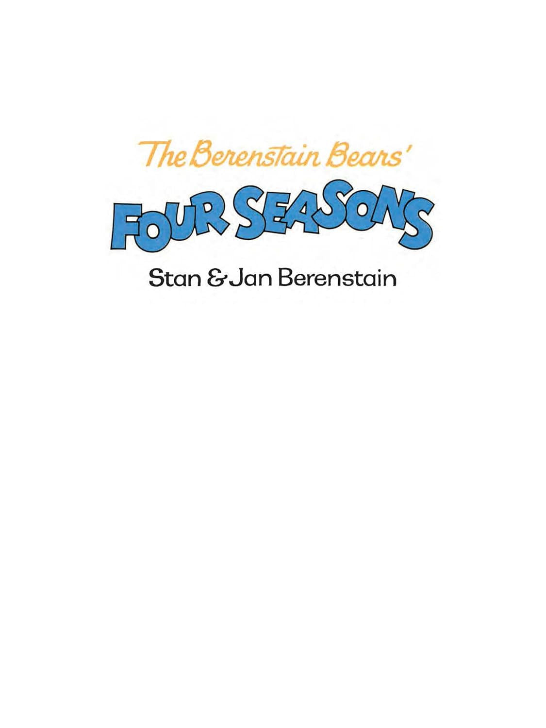 The Berenstain Bears' Storytime Treasury