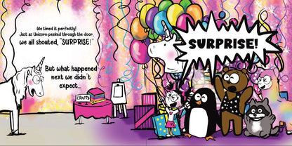 Never Let a Unicorn Crash a Party! (Funny Unicorn Picture Book Series for Ages 4