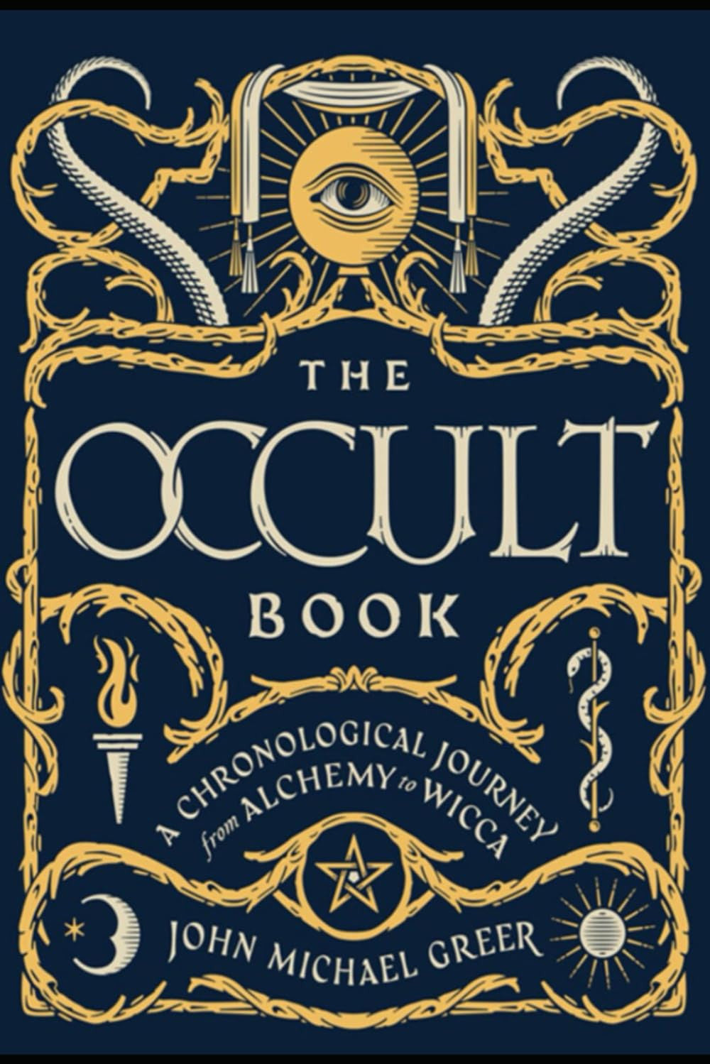 The Occult Book: a Chronological Journey from Alchemy to Wicca