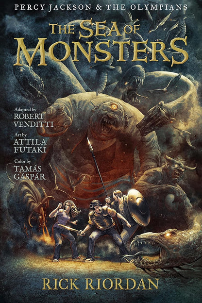 The Sea of Monsters: the Graphic Novel (Percy Jackson and the Olympians, Book 2)
