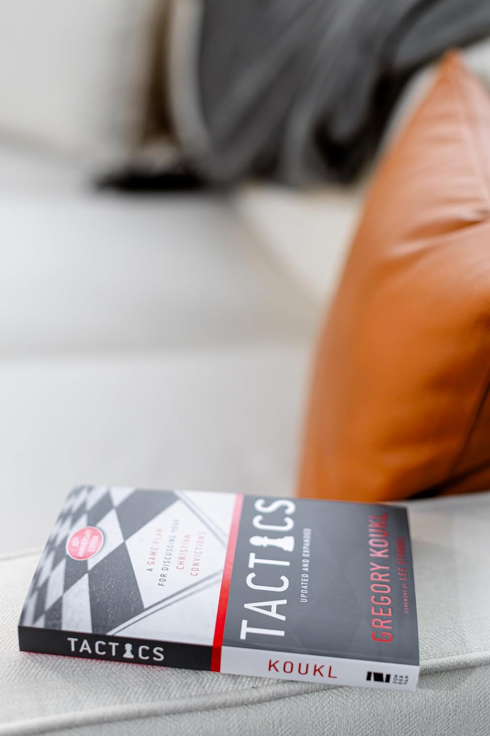 Tactics, 10Th Anniversary Edition: a Game Plan for Discussing Your Christian Con