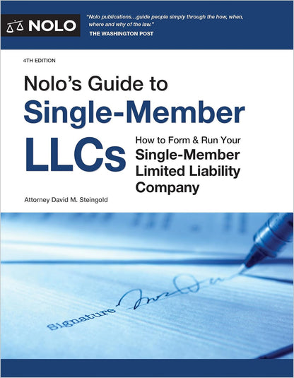 Nolo’S Guide to Single-Member Llcs: How to Form & Run Your Single-Member Limited