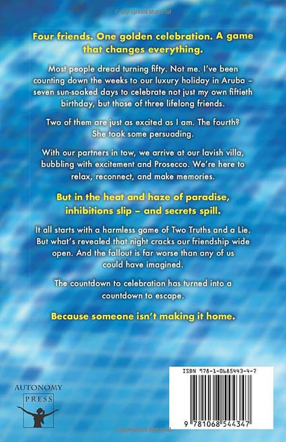 Their Last Days of Summer: Welcome to Paradise. Now Try to Survive It.