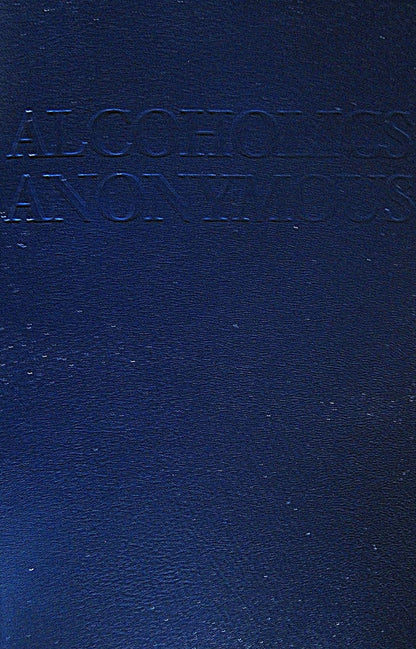 Alcoholics Anonymous: Large Print