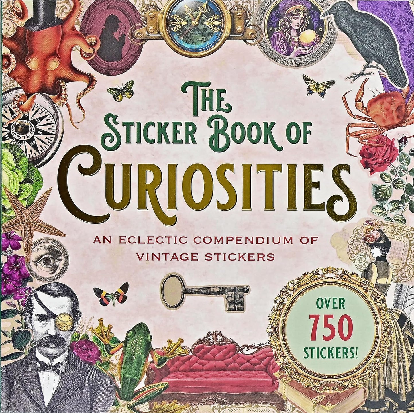 The Sticker Book of Curiosities (Over 750 Stickers) (Sticker Books)