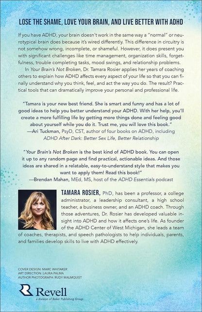 Your Brain'S Not Broken: Strategies for Navigating Your Emotions and Life with A
