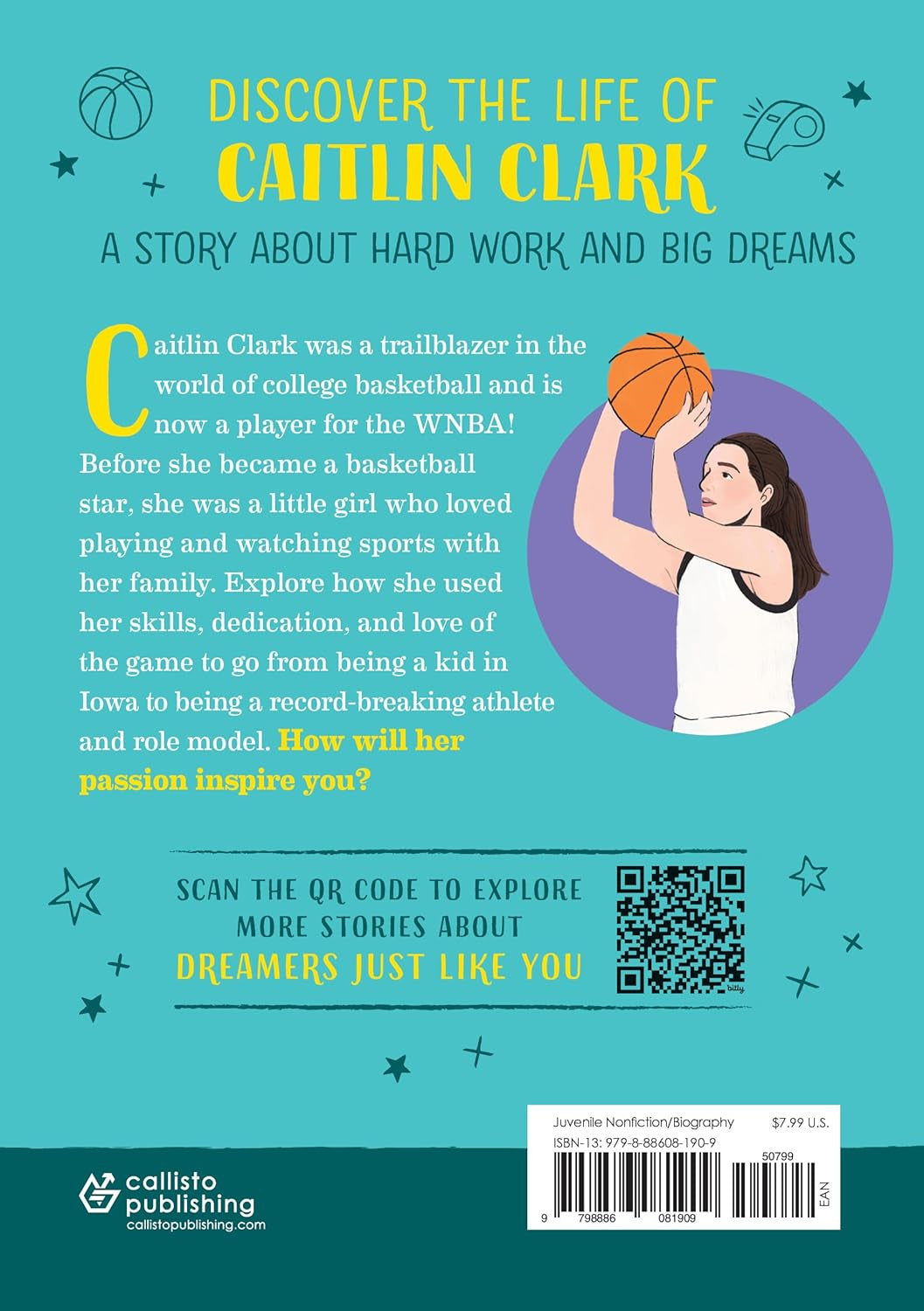 The Story of Caitlin Clark: an Inspiring Biography for Young Readers (The Story