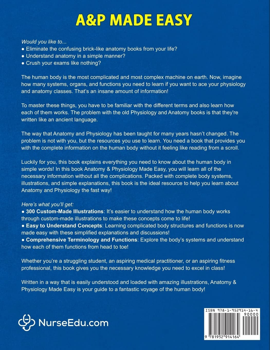 Anatomy & Physiology Made Easy: an Illustrated Study Guide for Students to Easil