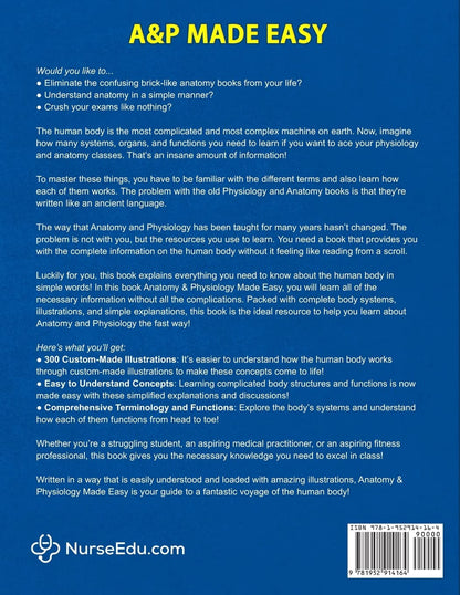 Anatomy & Physiology Made Easy: an Illustrated Study Guide for Students to Easil