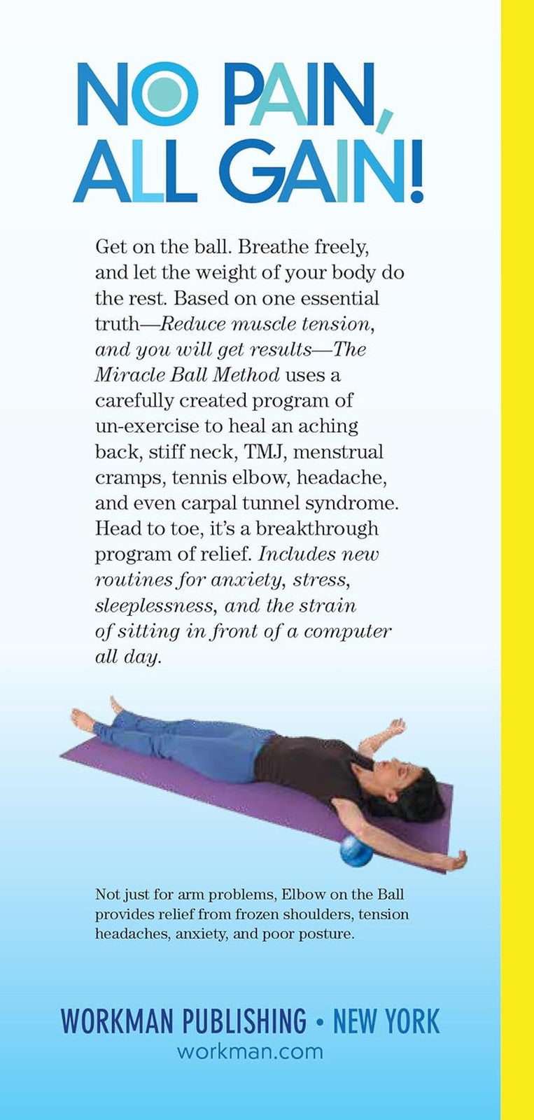 The Miracle Ball Method, Revised Edition: Relieve Your Pain, Reshape Your Body,