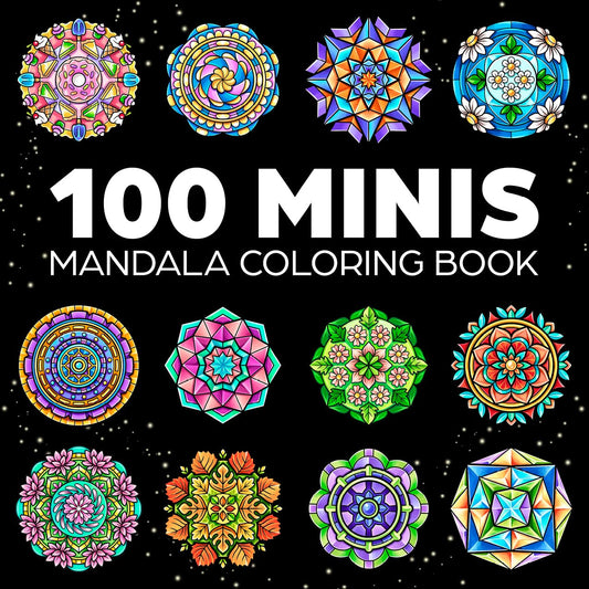 100 Mini Mandalas: a Mandala Coloring Book for Adults and Kids with Easy, Cute,