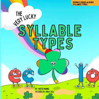 The Very Lucky Syllable Types (Phonics Read-Alouds Series)