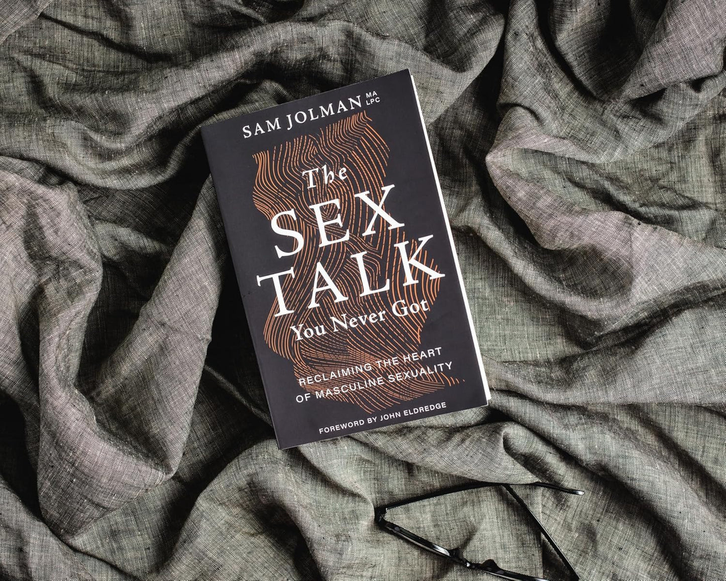 The Sex Talk You Never Got: Reclaiming the Heart of Masculine Sexuality