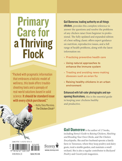 The Chicken Health Handbook, 2Nd Edition: a Complete Guide to Maximizing Flock H