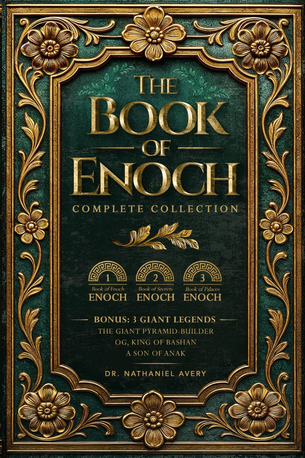 The Complete Books of Enoch (Annotated): 1 Enoch: the Ethiopian Book of Enoch, 2