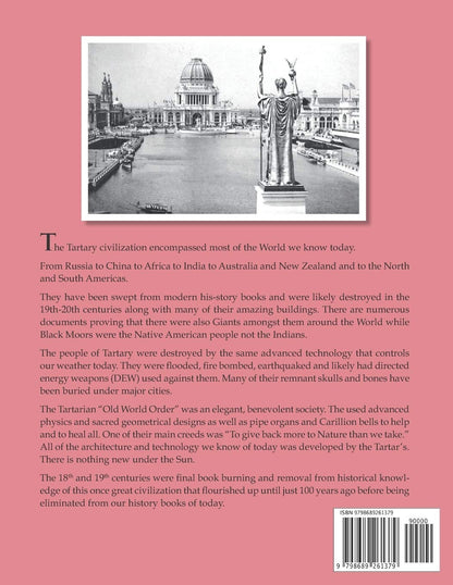 The One World Tartarians (Black and White): the Greatest Civilization Ever Erase